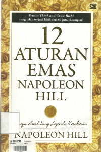 Image of 12 Aturan Emas Napoleon Hill