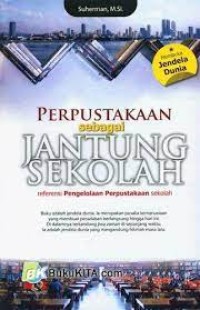 Image of Perpustakaan Sebagai Jantung Sekolah