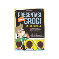 Image of Presentasi Tanpa Grogi Untuk Pemula