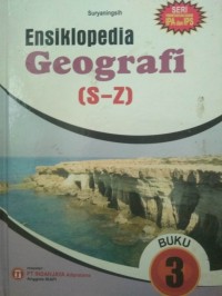 Image of Ensiklopedia Geografi (S-Z) 3