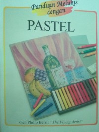 Image of Panduan Melukis dengan Pastel